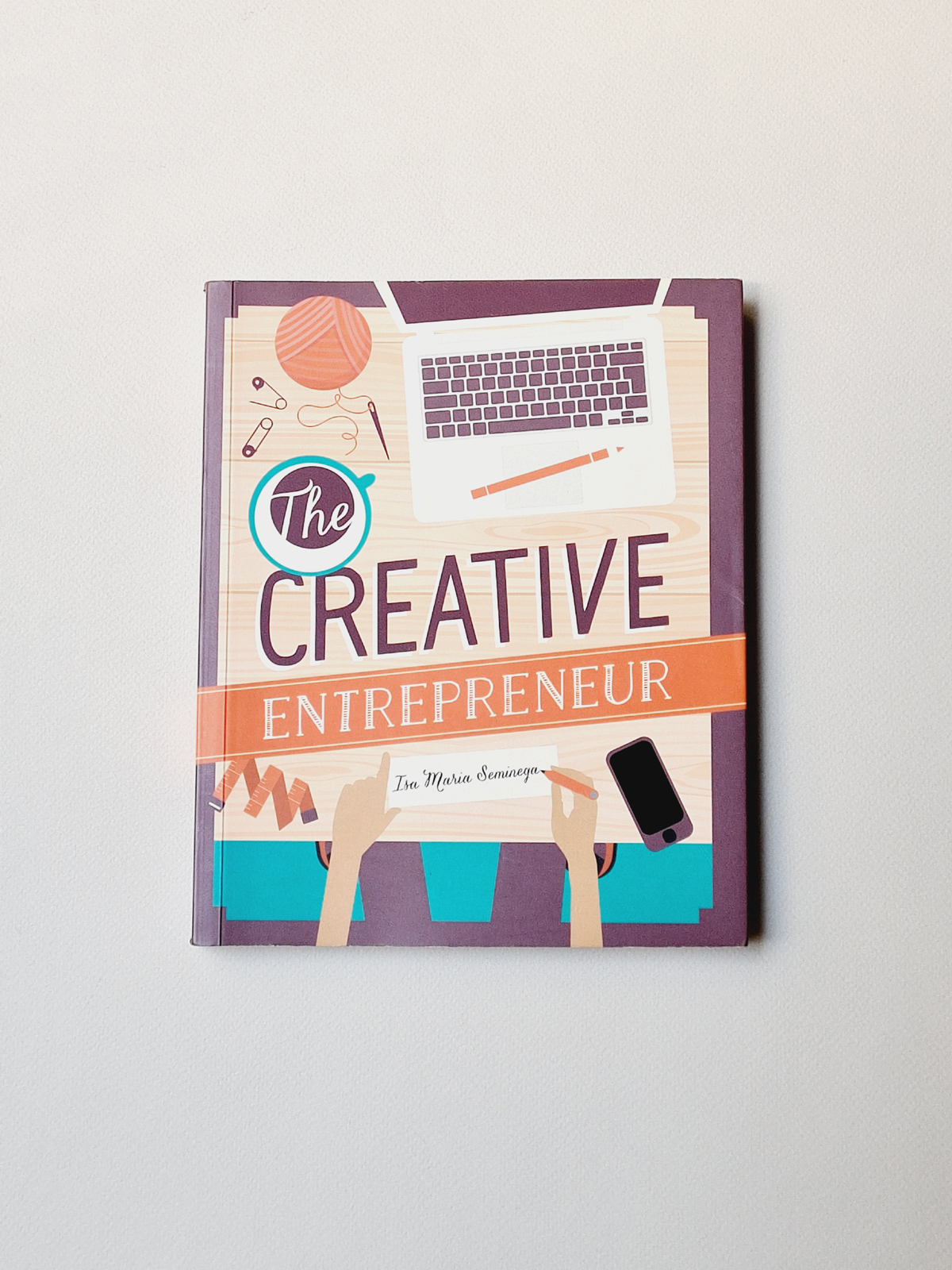 The Creative Entrepreneur por Isa Maria Seminega